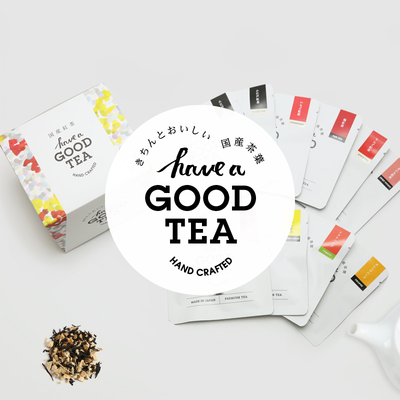 国産紅茶 have a GOOD TEA
